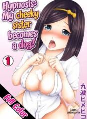 hypnosis-my-cheeky-sister-becomes-a-dog.jpg