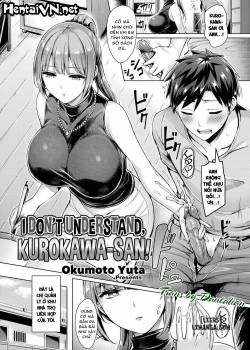 i-don-t-understand-kurokawa-san.jpg