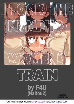 i-took-the-nympho-only-women-s-train.jpg