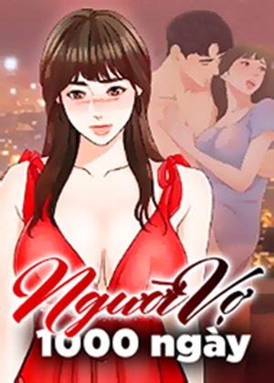 nguoi-vo-1000-ngay