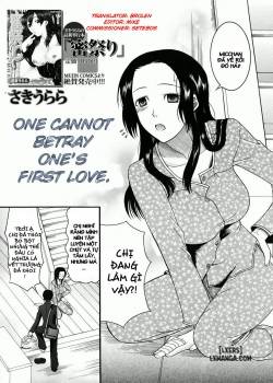 one-cannot-betray-ones-first-love.jpg
