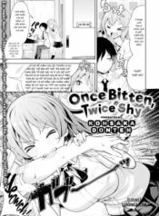 once-bitten-twice-shy-2.jpg